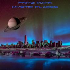 Mystic Places mp3 Album by Fritz Mayr