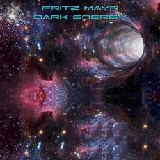 Dark Energy mp3 Album by Fritz Mayr
