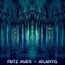 Atlantis mp3 Album by Fritz Mayr