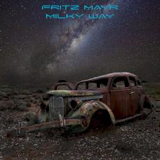 Milky Way mp3 Album by Fritz Mayr