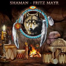 Shaman mp3 Album by Fritz Mayr