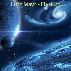 Elysium mp3 Album by Fritz Mayr