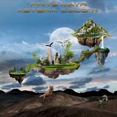 Asteria Colony mp3 Album by Fritz Mayr