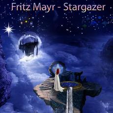 Stargazer mp3 Album by Fritz Mayr