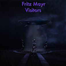 Visitors mp3 Album by Fritz Mayr