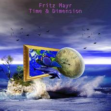 Time & Dimension mp3 Album by Fritz Mayr