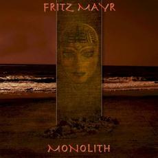Monolith mp3 Album by Fritz Mayr