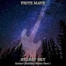 Starry Sky mp3 Album by Fritz Mayr