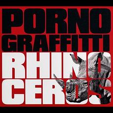 RHINOCEROS mp3 Album by Porno Graffitti (ポルノグラフィティ)
