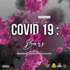 Covid 19: 12 Bars mp3 Album by Mr. Serv-On