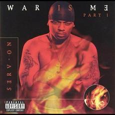 War Is Me, Pt. 1: Battle Decisions mp3 Album by Mr. Serv-On