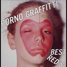 PORNO GRAFFITTI BEST RED'S mp3 Artist Compilation by Porno Graffitti (ポルノグラフィティ)
