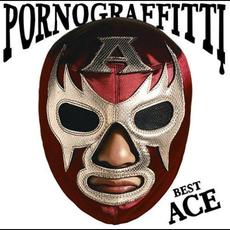 PORNO GRAFFITTI BEST ACE mp3 Artist Compilation by Porno Graffitti (ポルノグラフィティ)
