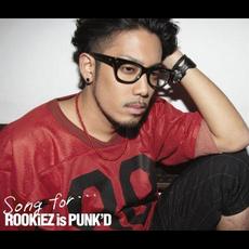 Song for... mp3 Single by ROOKiEZ is PUNK'D