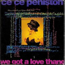 We Got A Love Thang (Promo) mp3 Single by Cece Peniston