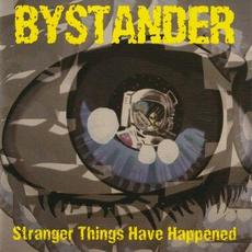 Stranger Things Have Happened mp3 Album by Bystander