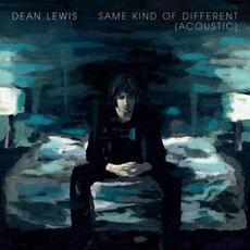 Same Kind of Different (acoustic) mp3 Album by Dean Lewis
