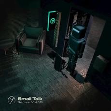 Small Talk Series, Vol. 13 mp3 Compilation by Various Artists
