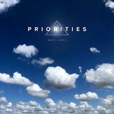 Priorities mp3 Album by Mark Jones