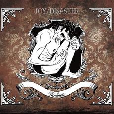 Sickness mp3 Album by Joy Disaster