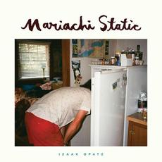 Mariachi Static mp3 Album by Izaak Opatz