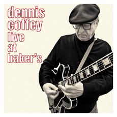 Live At Baker's mp3 Live by Dennis Coffey