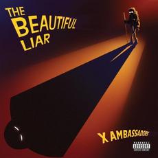 The Beautiful Liar mp3 Album by X Ambassadors