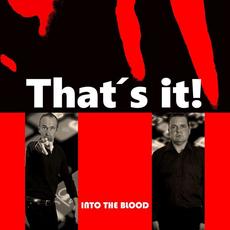 That's It! mp3 Album by Into the Blood