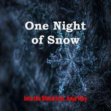 One Night of Snow mp3 Single by Into the Blood