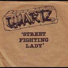 Street Fighting Lady mp3 Single by Quartz (metal band)