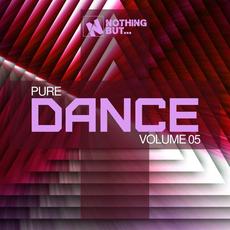 Nothing But... Pure Dance, Vol. 05 mp3 Compilation by Various Artists