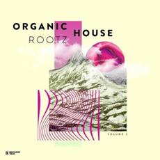 Organic House Rootz, Vol. 2 mp3 Compilation by Various Artists