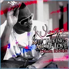Keep Talkin About Love (Deluxe Edition) mp3 Album by K‐Young