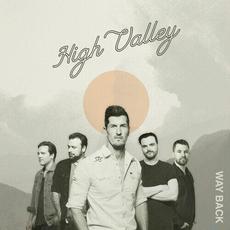 Way Back mp3 Album by High Valley