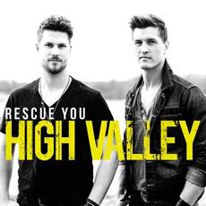 Rescue You mp3 Album by High Valley