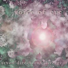 Seven Directions Divergent mp3 Album by Voice of Eye