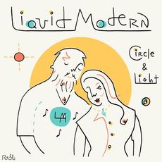 Circle & Light mp3 Album by Liquid Modern