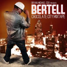 Chocolate City mp3 Album by Bertell