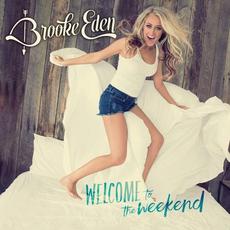 Welcome to the Weekend EP mp3 Album by Brooke Eden
