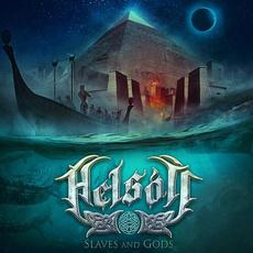Slaves and Gods mp3 Album by Helsott