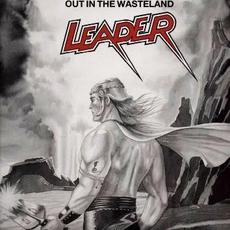 Out in the Wasteland mp3 Album by Leader