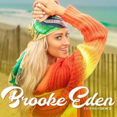Got No Choice mp3 Single by Brooke Eden