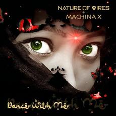 Dance With Me mp3 Single by Nature of Wires