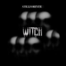 Witch mp3 Single by Still Forever