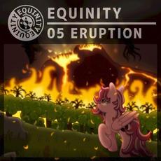 Equinity 05: Eruption mp3 Compilation by Various Artists