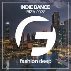 Indie Dance Ibiza 2022 mp3 Compilation by Various Artists