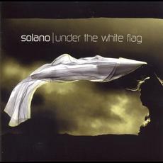 Under the White Flag mp3 Album by Solano