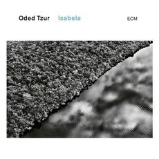 Isabela mp3 Album by Oded Tzur