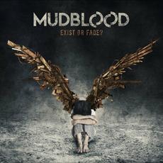 Exist Or Fade? mp3 Album by Mudblood