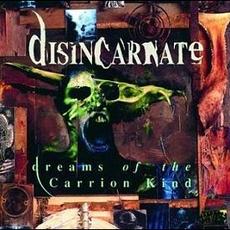 Dreams Of The Carrion Kind (Remastered) mp3 Album by Disincarnate